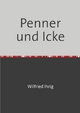 Wilfried Ihrig - Aufsätze: Penner und Icke: Über berlinerische Gedichte