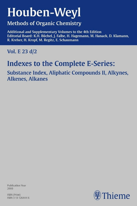 Houben-Weyl Methods of Organic Chemistry Vol. E 23d/2, 4th Edition Supplement -  Houben-Weyl, Karl-Heinz Büchel, Jürgen Falbe, Herrmann Hagemann, Michael Hanack