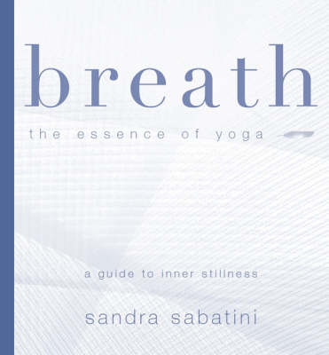 Breath -  Sandra Sabatini