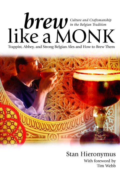 Brew Like a Monk -  Stan Hieronymus