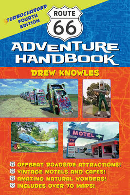Route 66 Adventure Handbook -  Drew Knowles