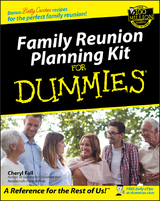 Family Reunion Planning Kit for Dummies - Cheryl Fall
