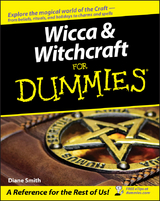 Wicca and Witchcraft For Dummies -  Diane Smith