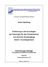 Einführung in die Grundlagen der Soziologie für das Polizeistudium und ähnliche Studiengänge - Anton Sterbling