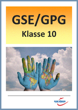 GSE/GPG Mittelschule Bayern 10. Klasse - Fassung aktuell und Fassung LehrplanPlus (mit eingebetteten Videosequenzen) - digitales Buch für die Schule, anpassbar auf jedes Niveau -  Park Körner GmbH