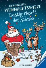 Lustig rieselt der Schnee! Die genialsten Weihnachtswitze - 