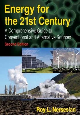 Energy for the 21st Century -  Roy Nersesian
