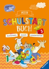 Mein Schulstart-Buch - Jebautzke, Kirstin