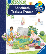 Wieso? Weshalb? Warum?, Band 42: Abschied, Tod und Trauer - Patricia Mennen