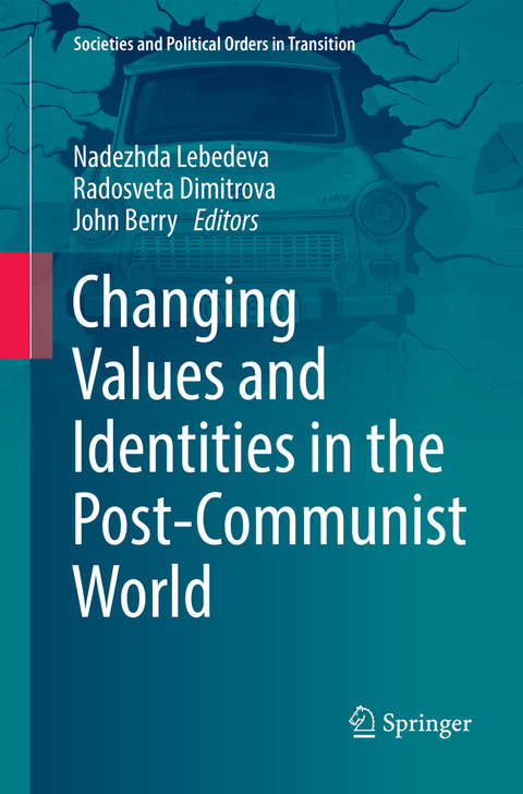 Changing Values and Identities in the Post-Communist World - 