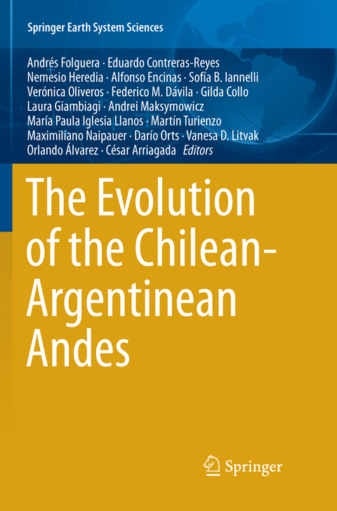 The Evolution of the Chilean-Argentinean Andes - 