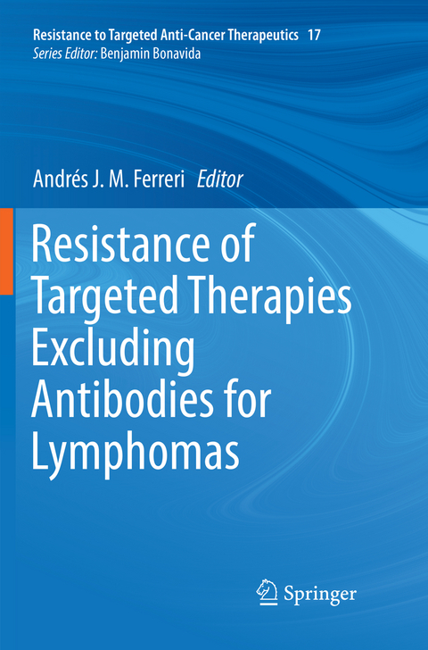 Resistance of Targeted Therapies Excluding Antibodies for Lymphomas - 