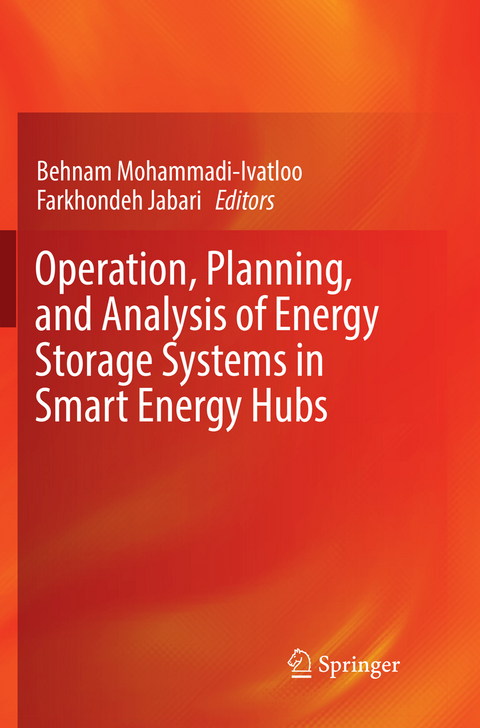 Operation, Planning, and Analysis of Energy Storage Systems in Smart Energy Hubs - 