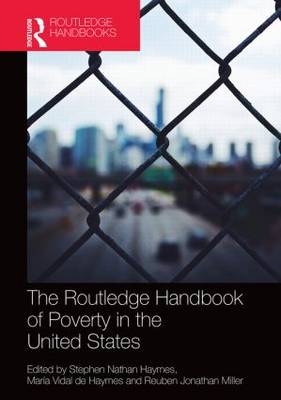The Routledge Handbook of Poverty in the United States - 