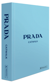 Prada Catwalk - Die Kollektionen - Susannah Frankel