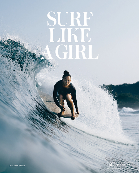 Surf Like a Girl [German] - Carolina Amell