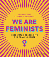 We are Feminists! - Margarete Stokowski, Rebecca Strickson