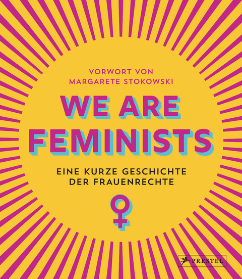 We are Feminists! - Margarete Stokowski, Rebecca Strickson