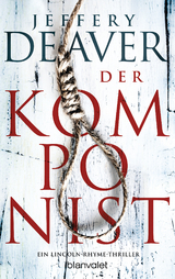 Der Komponist - Jeffery Deaver