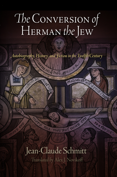 The Conversion of Herman the Jew - Jean-Claude Schmitt