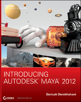 Introducing Autodesk Maya 2012 -  Dariush Derakhshani