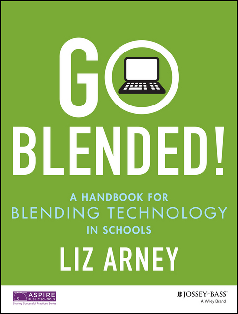 Go Blended! -  Liz Arney