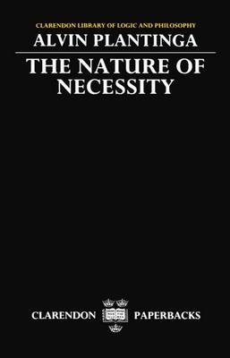 Nature of Necessity -  Alvin Plantinga