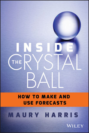 Inside the Crystal Ball -  Maury Harris