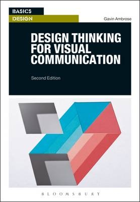 Design Thinking for Visual Communication -  Gavin Ambrose