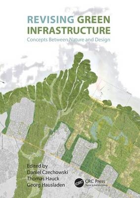 Revising Green Infrastructure - 