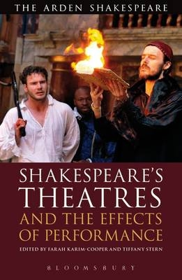 Shakespeare's Theatres and the Effects of Performance - 