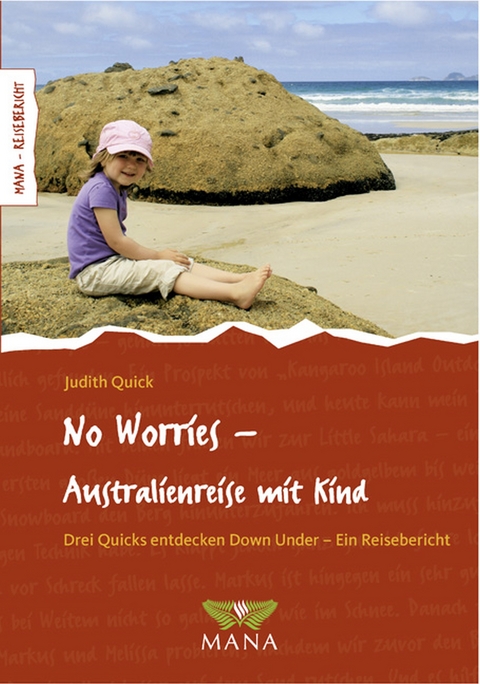 No Worries - Australienreise mit Kind - Judith Quick