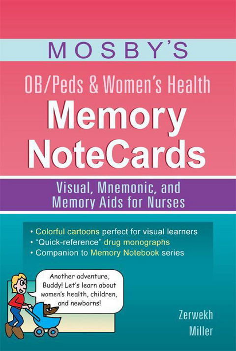 Mosby's OB/Peds & Women's Health Memory NoteCards -  Cathy Miller,  JoAnn Zerwekh