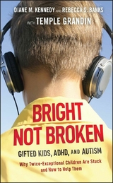 Bright Not Broken -  Rebecca S. Banks,  Diane M. Kennedy
