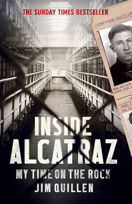 Inside Alcatraz -  Jim Quillen