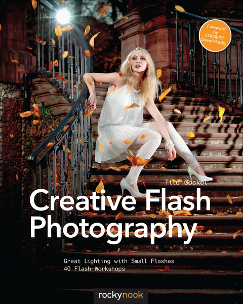 Creative Flash Photography - Tilo Gockel