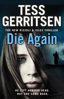 Die Again -  Tess Gerritsen