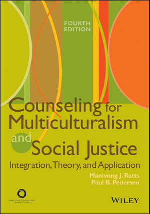 Counseling for Multiculturalism and Social Justice -  Paul B. Pedersen,  Manivong J. Ratts