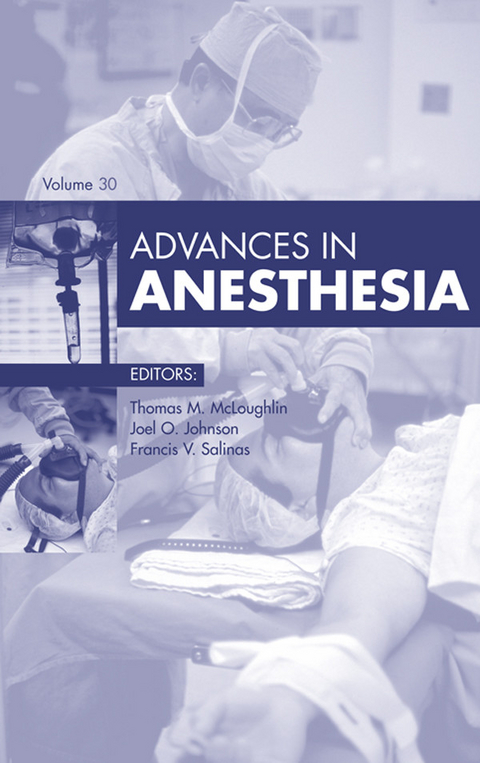 Advances in Anesthesia 2012 -  Thomas M. McLoughlin