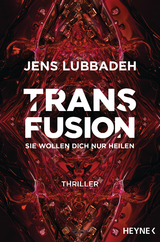 Transfusion - Jens Lubbadeh