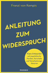 Anleitung zum Widerspruch - Franzi von Kempis