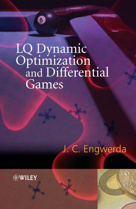 LQ Dynamic Optimization and Differential Games -  Jacob Engwerda