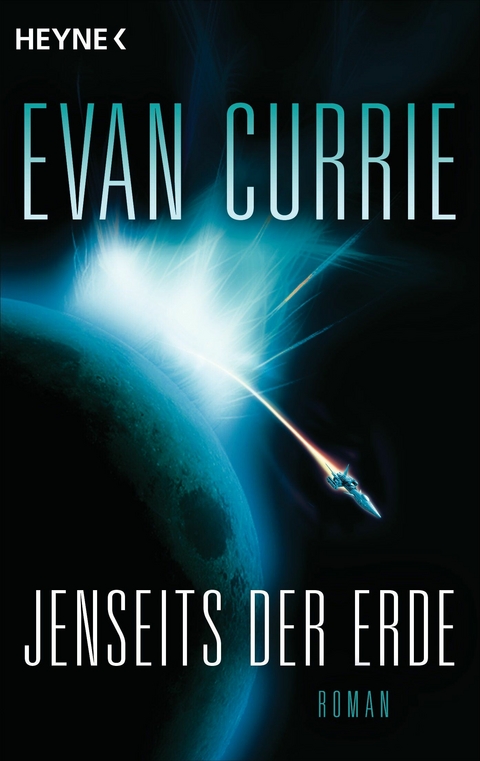 Jenseits der Erde -  Evan Currie