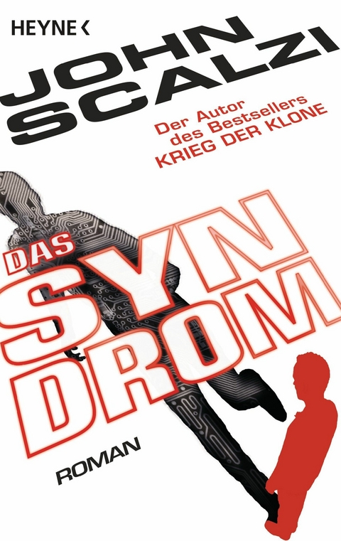 Das Syndrom -  John Scalzi