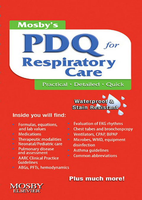 Mosby's Respiratory Care PDQ - E-Book -  Helen Schaar Corning