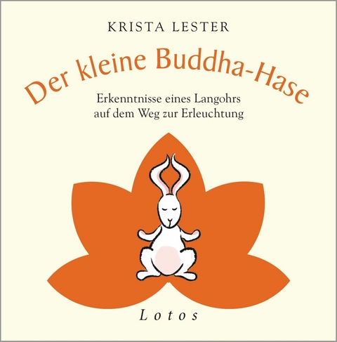 Der kleine Buddha-Hase -  Krista Lester