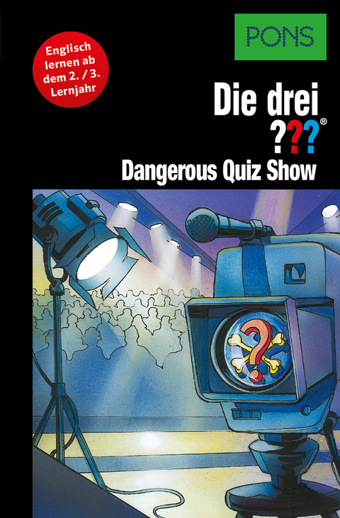 PONS Die drei ??? Fragezeichen Dangerous Quiz Show - Marco Sonnleitner