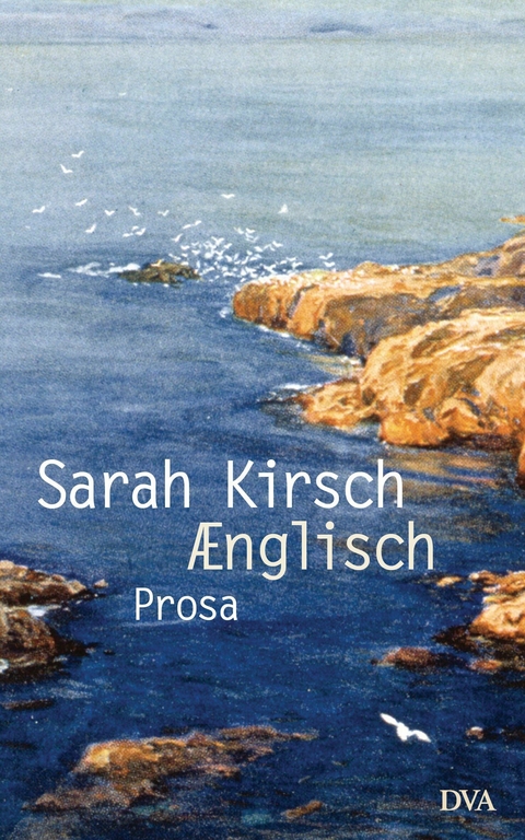 Ænglisch -  Sarah Kirsch