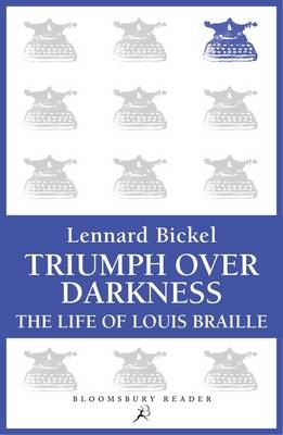 Triumph Over Darkness -  Bickel Lennard Bickel