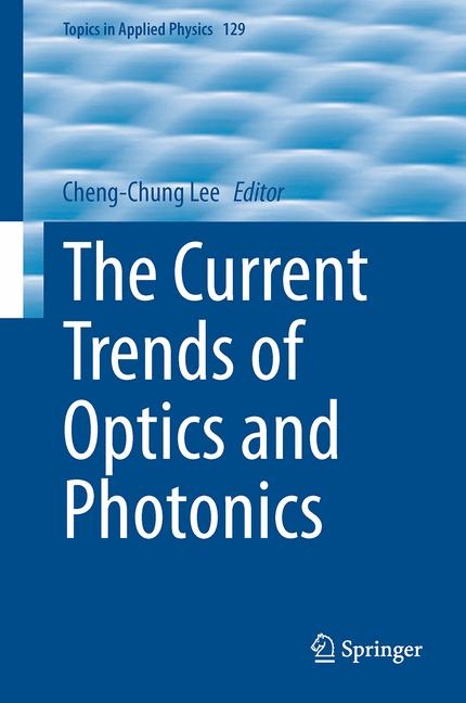 Current Trends of Optics and Photonics - 